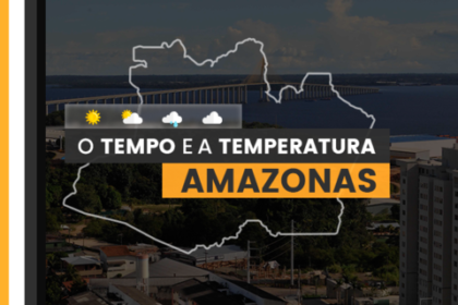 PREVISÃO DO TEMPO: quinta-feira (25) com alerta para chuvas e baixa umidade no Amazonas