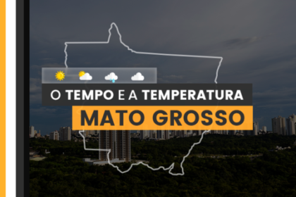 PREVISÃO DO TEMPO: terça-feira (23) com alerta para baixa umidade no Mato Grosso