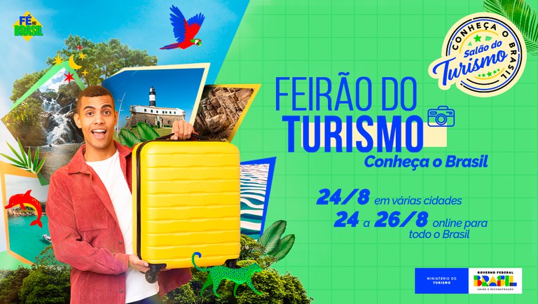 Ministério do Turismo organiza Feirão com ofertas e condições especiais para compra de serviços no setor em todo o país