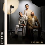 Casuarina celebra 23 anos de estrada com o álbum “Retrato”, com as participações de Zeca Pagodinho, Péricles e Marina Iris