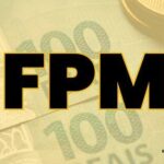 FPM: União repassa R$ 4 bi aos municípios, na sexta-feira (29); Confira quanto seu município recebe