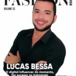 Lucas Bessa: Digital influencer faz sucesso e estampa capa da revista Fashion Brazil