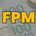 FPM: segunda parcela de março chega a R$ 5,7 bilhões; confira quanto seu município recebe nesta sexta-feira (28)