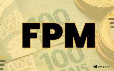 FPM: R$ 1,3 bi pago aos municípios nesta quarta (20)