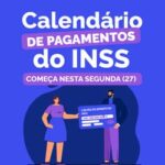 INSS começa pagamento de benefícios e auxílios em 27 de julho
