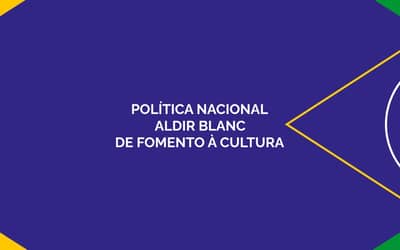 Ministério da Cultura publica portaria que esclarece critérios da Política Aldir Blanc